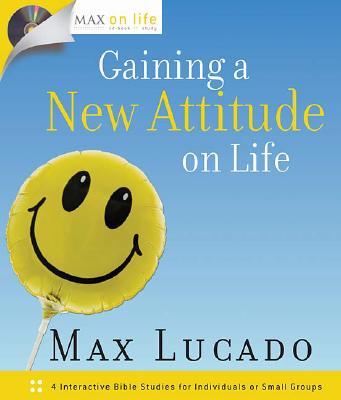 Gaining a New Attitude on Life (Max on Life)