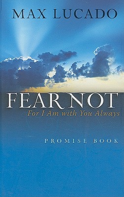 Fear Not: For I Am With You Always : Promise Book