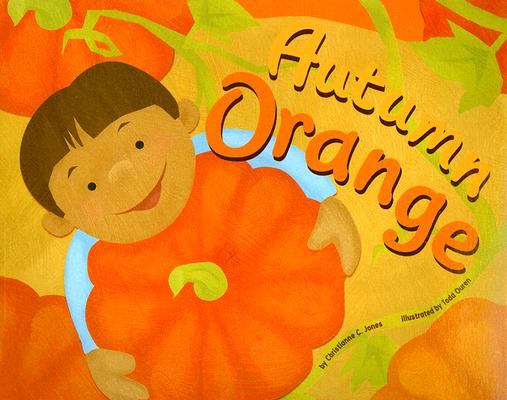 Autumn Orange (Know Your Colors)