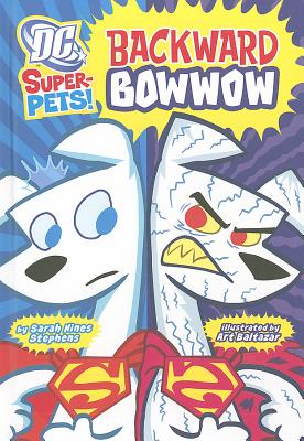Backward Bowwow (DC Super-Pets)