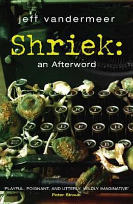 Image for Shriek: An Afterword