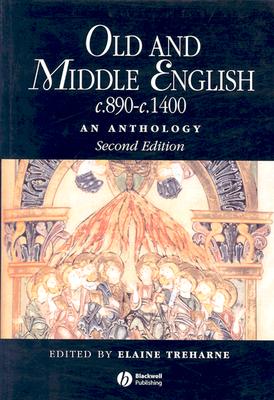 Old and Middle English c.890-c.1400 An Anthology