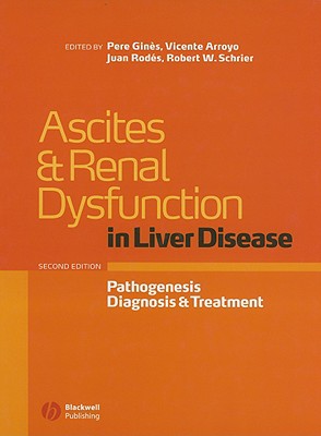 Ascites and Renal Dysfunction in Liver Disease: Pathogenesis, Diagnosis, and Treatment