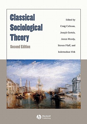 Image for Classical Sociological Theory Second Edition