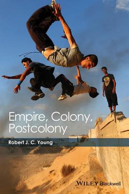 Empire, Colony, Postcolony (Coursesmart)