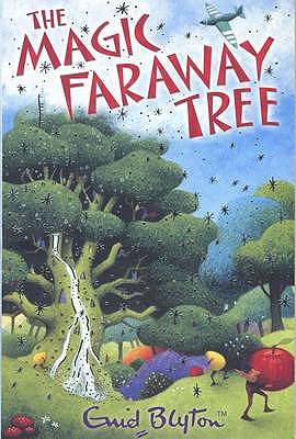 Magic Faraway Tree. Enid Blyton