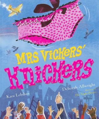 Mrs Vickers' Knickers