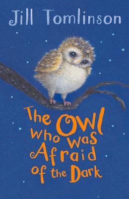Image for The Owl Who Was Afraid of the Dark: as read by HRH The Duchess of Cambridge on CBeebies Bedtime Stories (Jill Tomlinson's Favourite Animal Tales) The Owl Who Was Afraid of the Dark: as read by HRH The Duchess of Cambridge on CBeebies Bedtime Stories (Jill Tomlinson's Favourite Animal Tales)