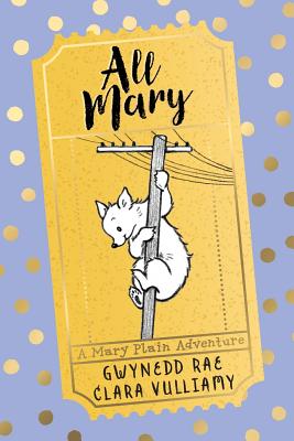 All Mary (The Adventures of Mary Plain)