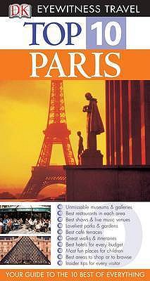 Paris (Eyewitness Top 10 Travel Guides)