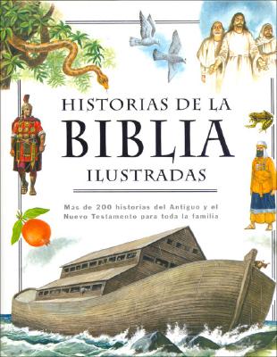 Historias de la biblia ilustradas (Spanish Edition)