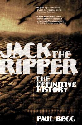 Image for Jack the Ripper: The Definitive History