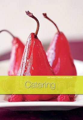 How to Get Ahead in Catering
