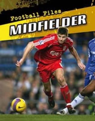 Midfielder (Football Files)