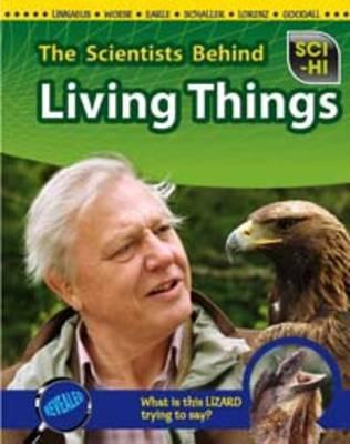 The Scientists Behind Living Things (Sci-Hi)