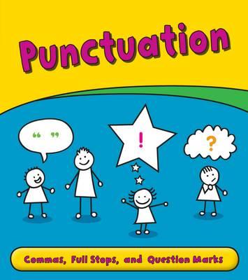 Punctuation: Commas, Full Stops, and Question Marks