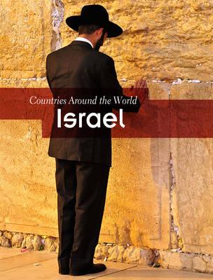 Israel (Countries Around the World (Hardcover))