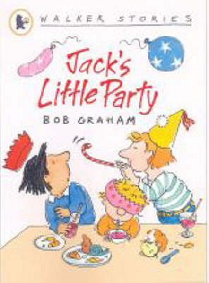 Jack's Little Party (Walker Stories) Graham, Bob