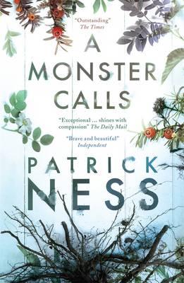 A Monster Calls (non illustrated) Ness, Patrick and Dowd, Siobhan