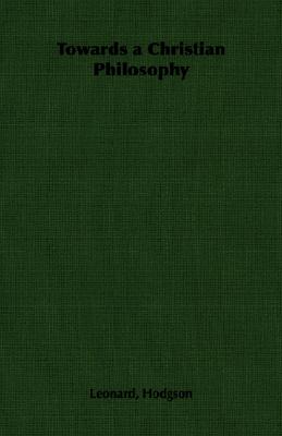 Towards a Christian Philosophy