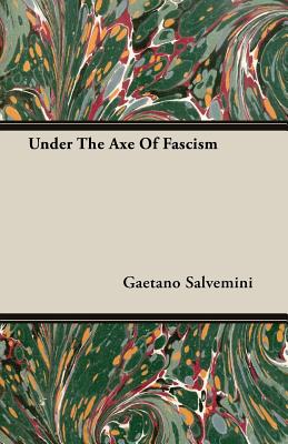 Under the Axe of Fascism