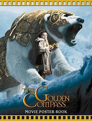 The Golden Compass Movie Poster Book Regan, Lisa