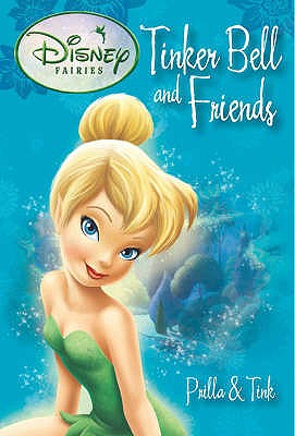 Image for Prilla and Tink #3 Disney Fairies Tinkerbell and Friends [used book]