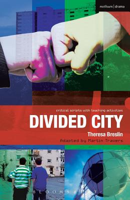 Divided City (Critical Scripts)