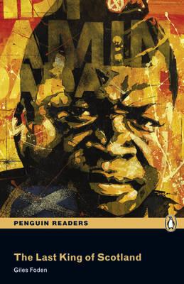 Image for Last King of Scotland: Penguin Readers Level 3