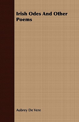 Irish Odes And Other Poems
