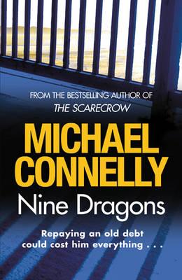 Nine Dragons - A Harry Bosch Novel
