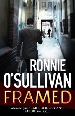 Framed: Ronnie O'Sullivan [Paperback] O'Sullivan, Ronnie