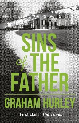Sins of the Father [Paperback] Hurley, Graham