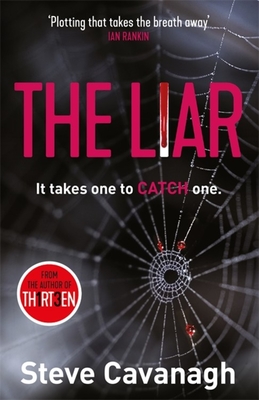 The Liar: It takes one to catch one. (Eddie Flynn)