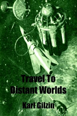 Travel to Distant Worlds
