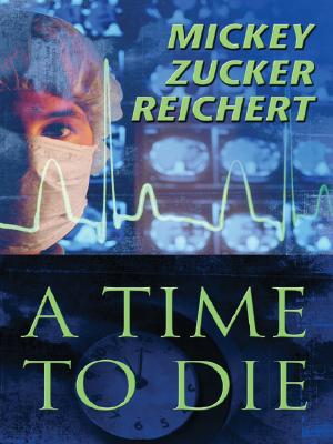 Image for A Time to Die (Five Star First Edition Titles)