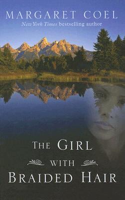 Image for The Girl With Braided Hair (Wind River Reservation Mystery)