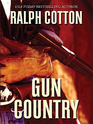 Gun Country (Thorndike Large Print Western)