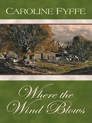 Where the Wind Blows (Thorndike Press Large Print Clean Reads)