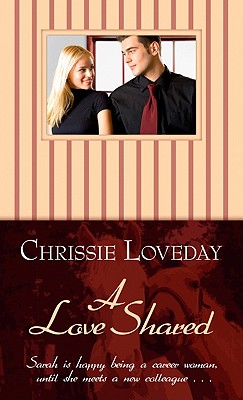 A Love Shared (Thorndike Press Large Print Clean Reads)