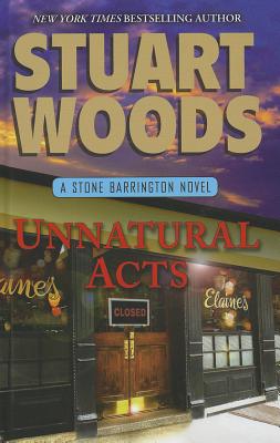Unnatural Acts (Stone Barrington: Thorndike Press Large Print Basic)