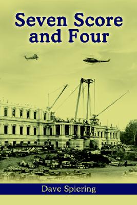 Seven Score and Four