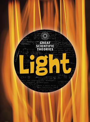 Light (Great Scientific Theories) Image for Light (Great Scientific Theories)