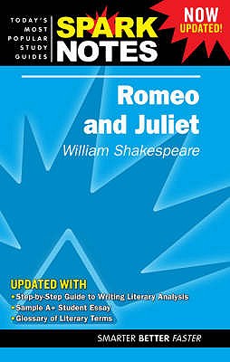 Sparknotes: Romeo and Juliet