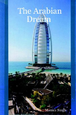 The Arabian Dream