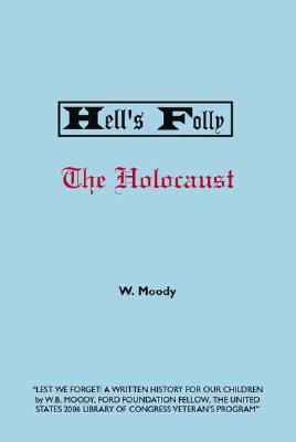 Hell's Folly - WWII Memoirs