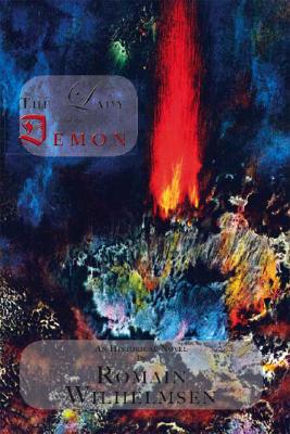 The Lady and the Demon: An Historical Novel