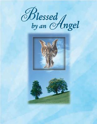 Blessed by an Angel (Deluxe Daily Prayer Books)