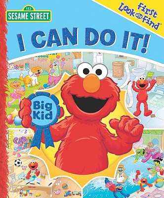 First Look and Find: Sesame Street, I Can Do It!