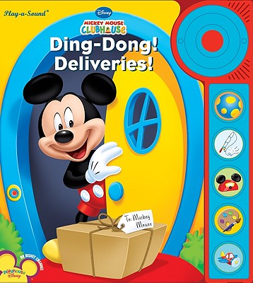 Play-a-Sound: Mickey Mouse Clubhouse, Ding-Dong! Deliveries! (Play-A-Sound Books)